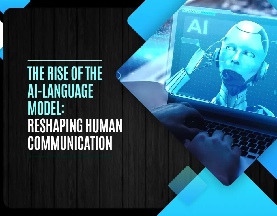 The Rise of the AI Language Model Reshaping Human Communication