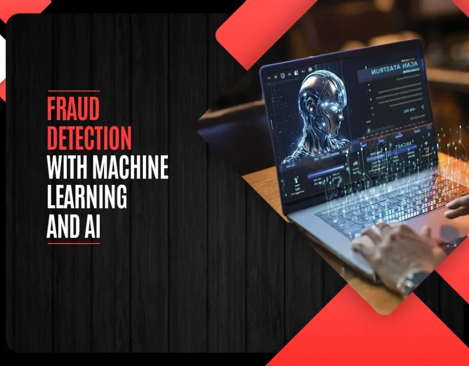 Fraud Detection with Machine Learning and AI
