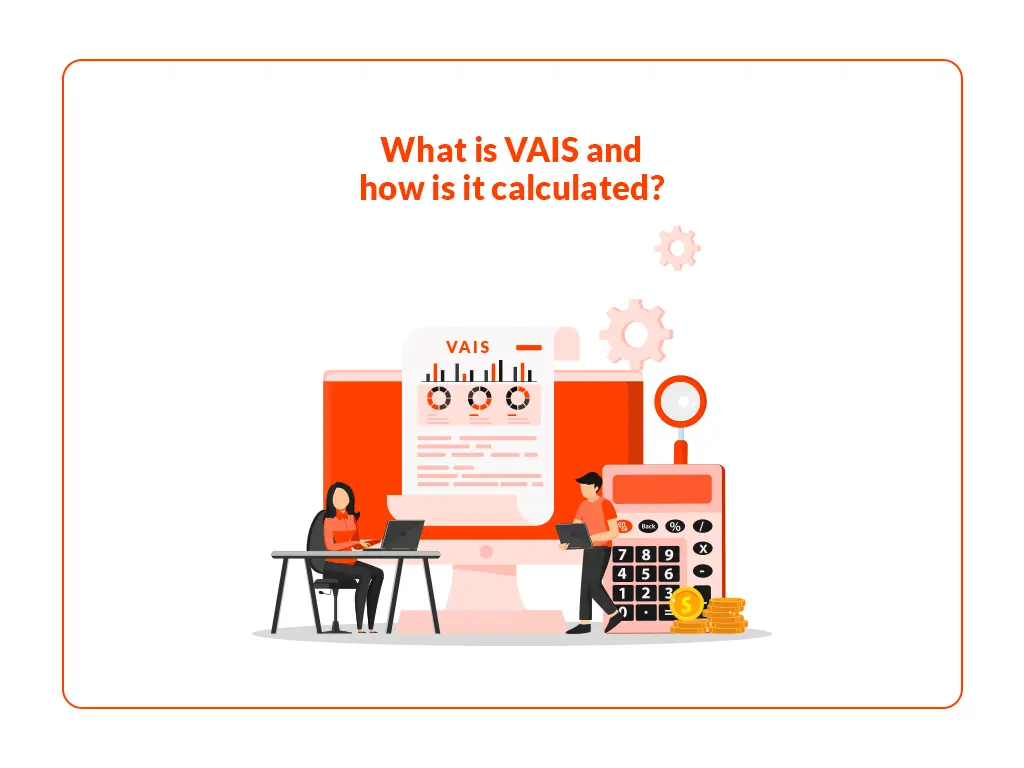 What is VAIS and how is it calculated